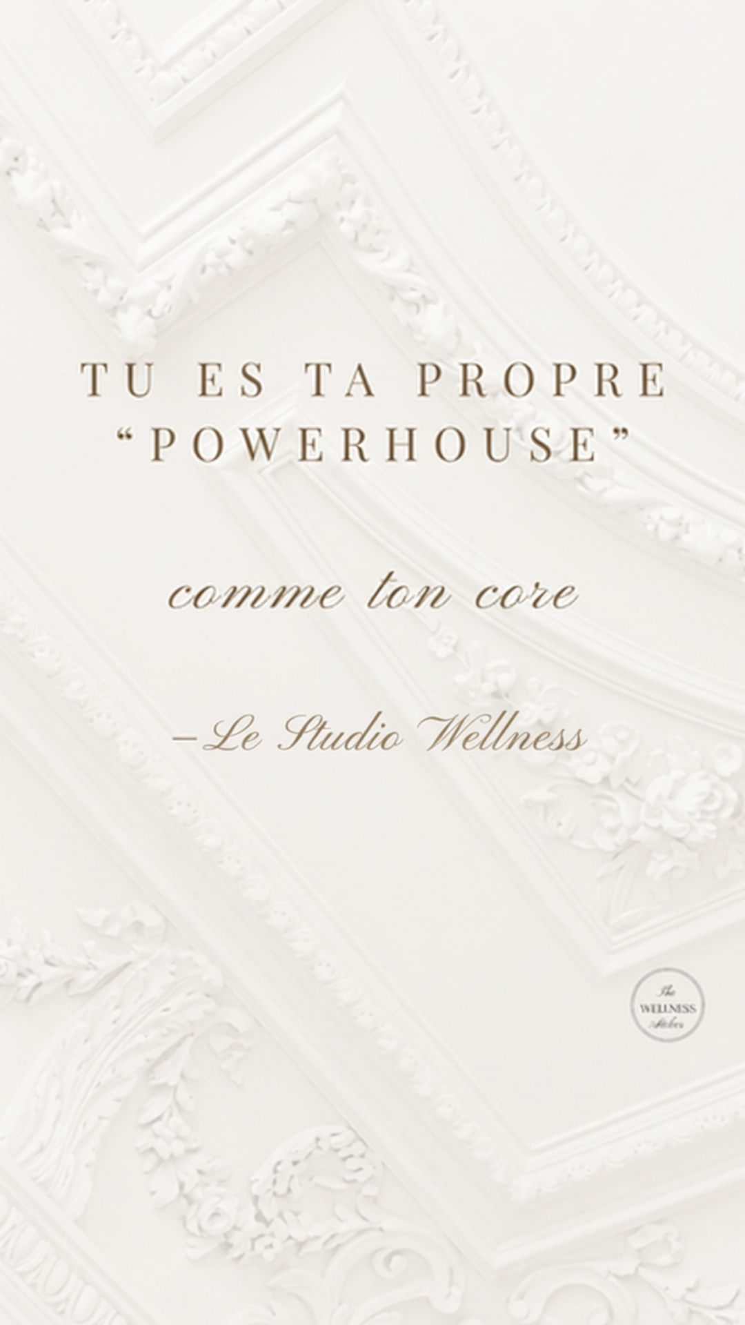 Le Studio Wellness x The Wellness Atelier™