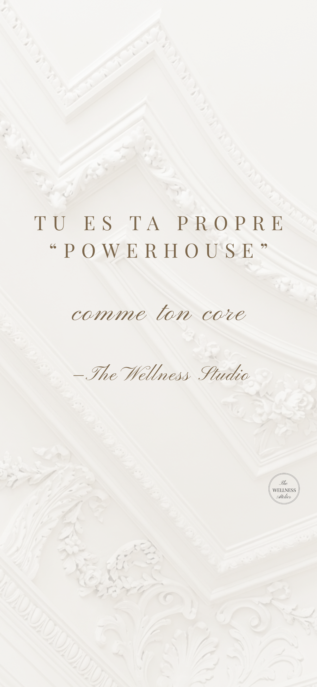 Le Studio Wellness x The Wellness Atelier™